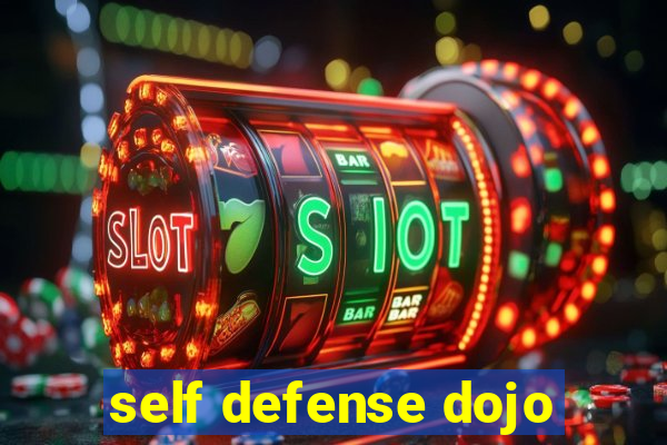 self defense dojo